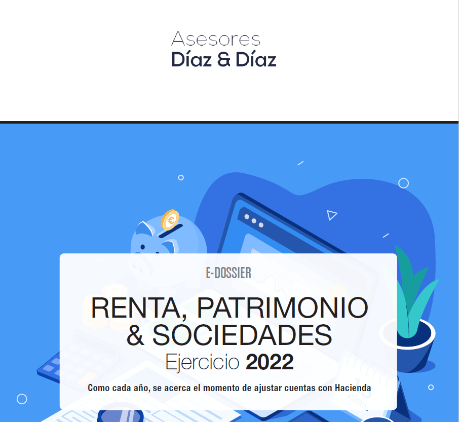 RENTA, PATRIMONIO & SOCIEDADES Ejercicio 2022