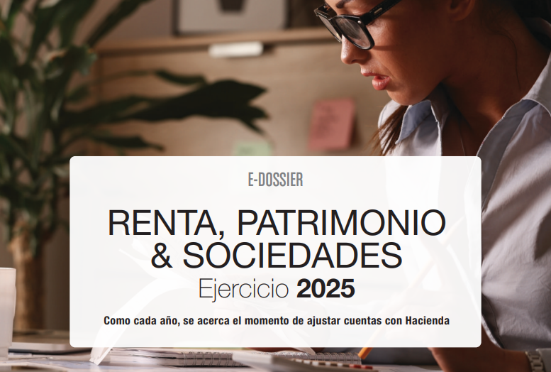 RENTA, PATRIMONIO & SOCIEDADES Ejercicio 2025